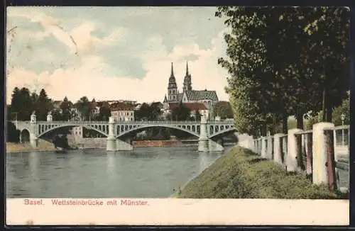 AK Basel, Wettsteinbrücke mit Münster