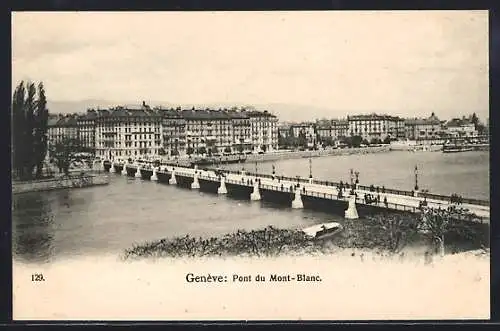 AK Genève, Pont du Mont-Blanc