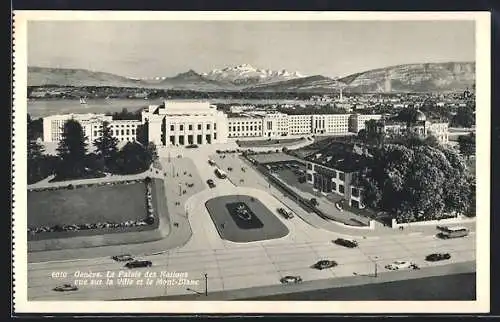 AK Genève, Le Palais des Nations et le Mont-Blanc