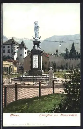 AK Meran, Sandplatz mit Mariensäule