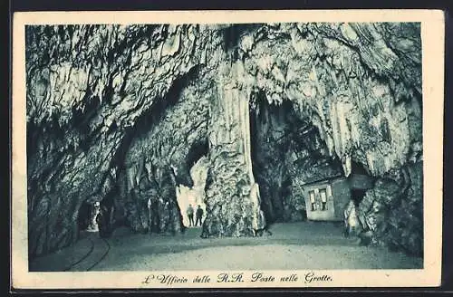 AK Postumia presso Trieste, R. R. Grotte Demaniali, L`Ufficio delle R. R. Poste nelle Grotte, Höhle