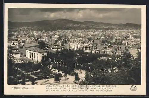 AK Barcelona, Vista Parcial de la Ciudad desde del Parque de Montjuich