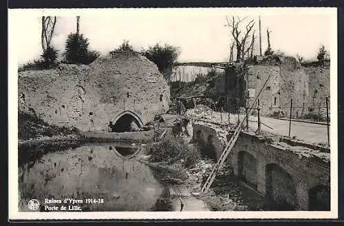 AK Ypres, Ruines 1914-18, Porte de Lille