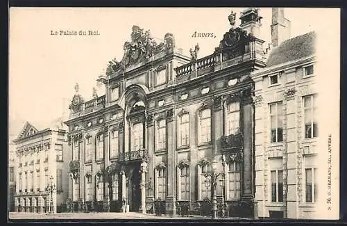 AK Anvers, Le Palais du Roi