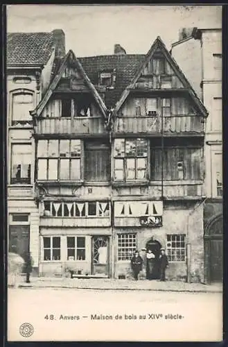 AK Anvers, Maison de bois au XIVe siecle