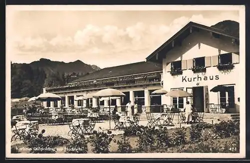 AK Ruhpolding, Blick auf das Kurhaus mit Hochfelln