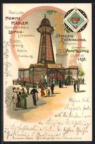 Lithographie Leipzig, Sächsisch-Thüringische Industrie-u. Gewerbe-Ausstellung 1897, Pavillon Moritz Mädler