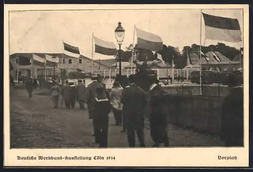 AK Köln a. Rh., Deutsche Werkbund-Ausstellung 1914, Vorplatz