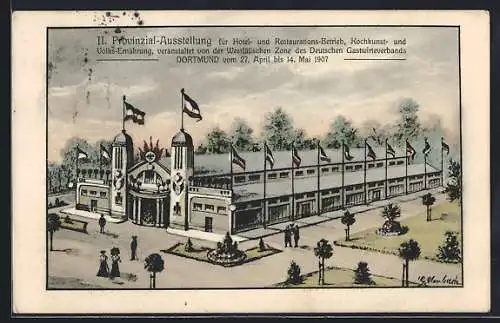 AK Dortmund, II. Provinzial-Ausstellung 1907 für Hotel- und Restaurations-Betrieb, Kochkunst- und Volksernährung