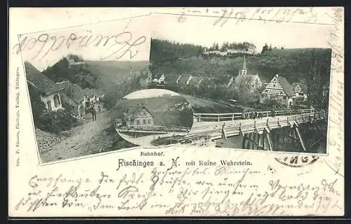 AK Fischingen a. N., Bahnhof, Ortsansicht mit Ruine Wehrstein