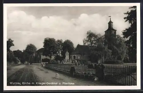 AK Wustrau, Kirche mit Kriegerdenkmal und Pfarrhaus