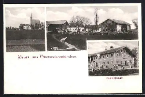 AK Oberweissenkirchen, Gasthaus, Kirche mit Feldern, Ortspanorama mit Strasse