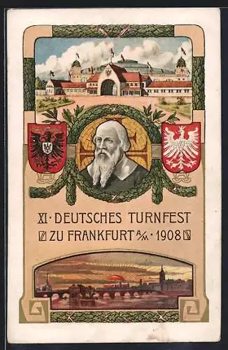 Künstler-AK Frankfurt / Main, XI. Deutsches Turnfest 1908, Stadtansicht, Festhalle, Portrait Turnvater Jahn