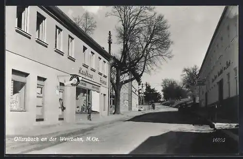 AK Ollersbach an der Westbahn, Strassenpartie mit Gasthaus, Kaufhaus und Friseur