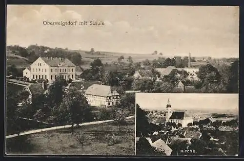 AK Oberweigsdorf, Ortsansicht mit Schule, Blick auf die Kirche