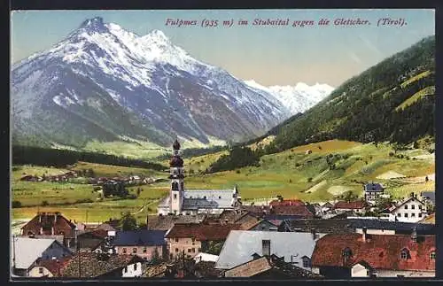 AK Fulpmes, Teilansicht mit Kirche, Stubaital, Gletscher