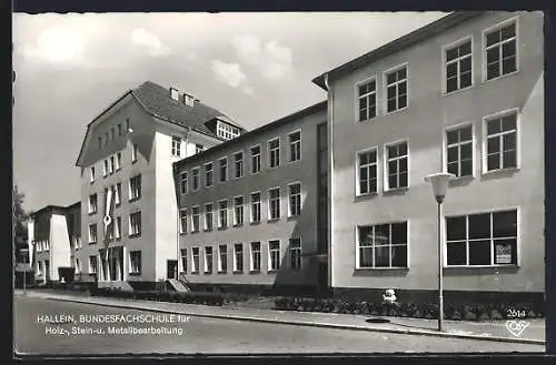 AK Hallein, Bundesfachschule für Holz-, Stein- und Metallbearbeitung