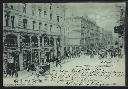 Mondschein-AK Berlin, Kaiser-Hotel in der Friedrichstrasse