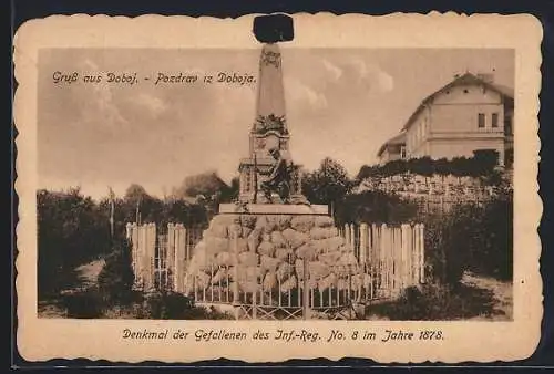 AK Doboj, Denkmal der Gefallenen d. Inf.-Rgt. No. 8 im Jahre 1878