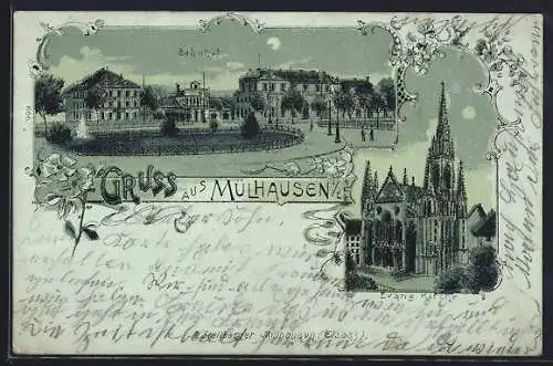 Mondschein-Lithographie Mülhausen i. E., Bahnhof mit Umgebung, Ev. Kirche