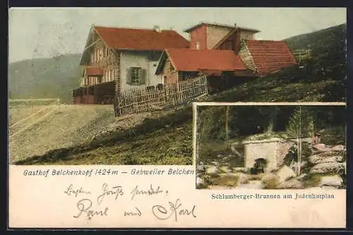 AK Gebweiler Belchen, der Gasthof Belchenkopf, der Schlumberger Brunnen am Judenhutplan