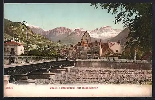 AK Bozen / Bolzano, Talferbrücke mit Blick zum Rosengarten