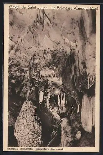 AK La Balme-sur-Cerdon, Grotte de Saint-Julien, Enormes stalagmites