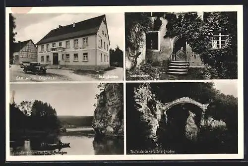 AK Inzigkofen, Gasthaus zum Erbprinzen v. Hans Maier, Klosterpforte, Amalienfelsen i. d. fürstl. Anlagen, Teufelsbrücke