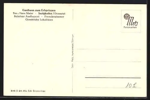 AK Inzigkofen, Gasthaus zum Erbprinzen v. Hans Maier, Klosterpforte, Amalienfelsen i. d. fürstl. Anlagen, Teufelsbrücke