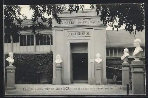 AK Liége, Exposition Universelle 1905, Office Colonial de la section francaise