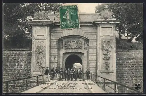 AK Longwy, Porte de France avec les fortifications anciennes
