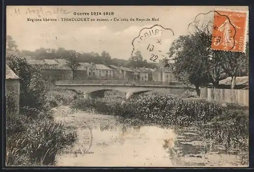 AK Thiaucourt, en ruines, Un coin du Rupt-de-Mad