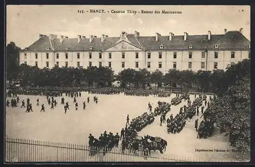 AK Nancy, Caserne Thiry, Retour des Manœuvres