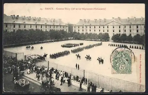 AK Nancy, Caserne Thiry, 26e et 69e Régiments d`Infanterie en parade