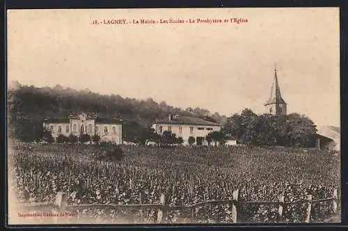 AK Lagney, La Mairie, Les Écoles, Le Presbytère et l`Église