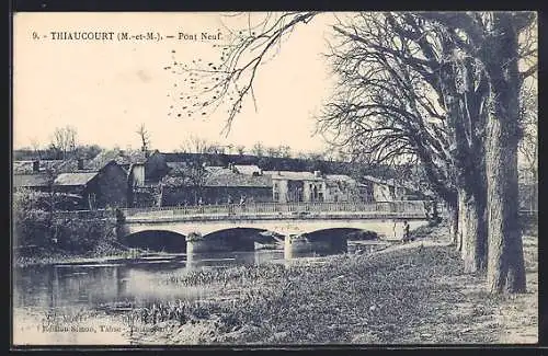 AK Thiaucourt, Pont Neuf