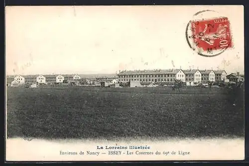 AK Essey, Les Casernes du 69e de Ligne