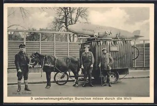 AK 3 unternehmungslustige Burschen reisen durch die Welt, Miniatur-Zeppelin auf dem Wagen