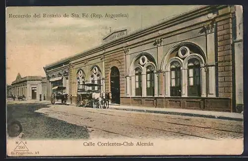 AK Rosario de Sta. Fé, Calle Corrientes, Club Alemán