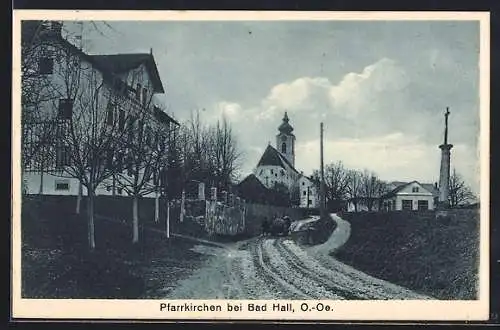 AK Pfarrkirchen b. Bad Hall, Strassenansicht mit Blick zur Kirche