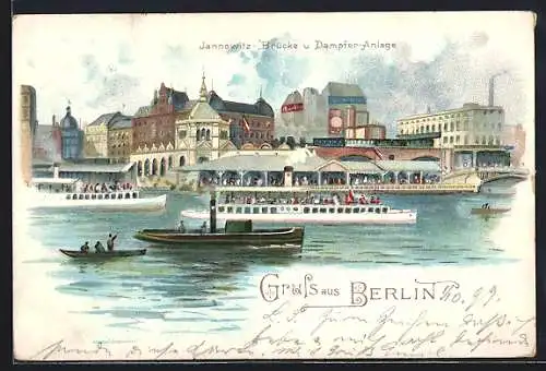 Lithographie Berlin, Jannowitz-Brücke und Dampfer-Anlage