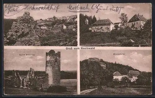 AK Hochwald / Waldbröl, Wildenburg, Ruine Hunolstein, Ruine Baldenau