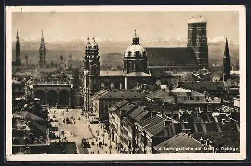 AK München, Blick v. d. Ludwigskirche auf Stadt u. Gebirge