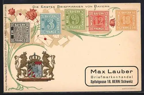 AK Die ersten Briefmarken von Bayern, Briefmarkenhandel Max Lauber in der Spitalgasse 18, Wappen