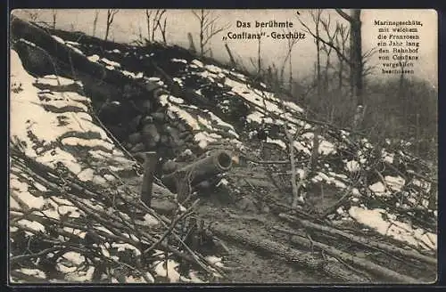 AK Das berühmte Conflans-Geschütz mit dem ein Jahr vergeblich der Bahnhof beschossen wurde