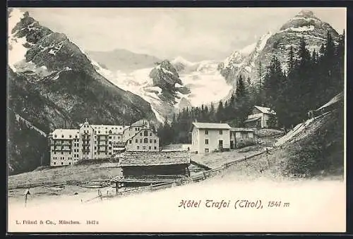 AK Trafoi, Hotel Trafoi mit Gebirge