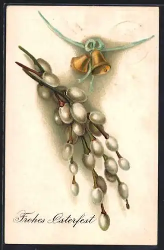 Präge-AK Weidenkätzchen mit Glöckchen, Ostergruss