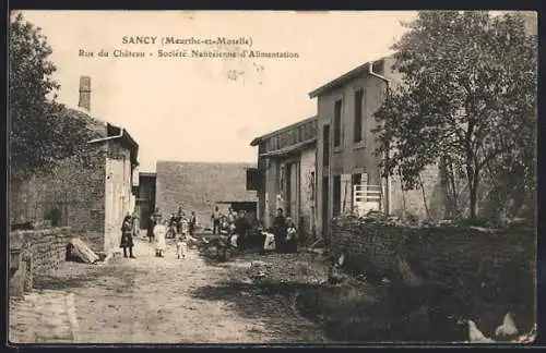 AK Sancy, Rue du Château, Société Nancéienne d`Alimentation