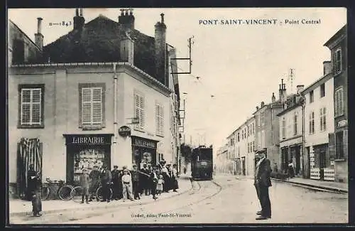 AK Pont-Saint-Vincent, Point Central avec tramway et librairie