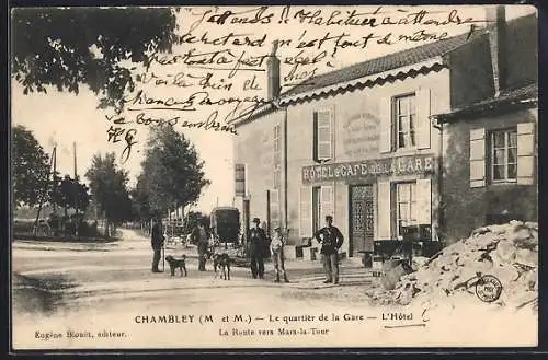 AK Chambley, Le quartier de la Gare et l`Hôtel Café de la Gare